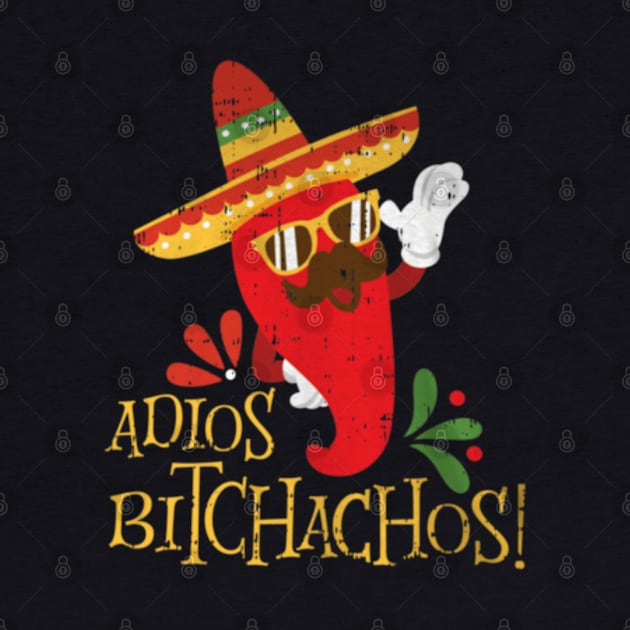 adios bitchachos v3 by luna.wxe@gmail.com